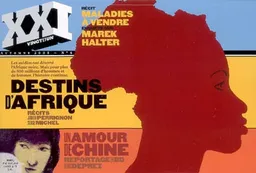 XXI, n° 4. Destins d'Afrique | 