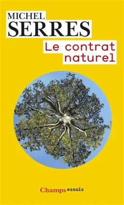 Le contrat naturel | Michel Serres