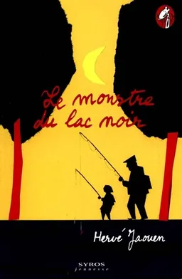 Le monstre du lac noir | Hervé Jaouen