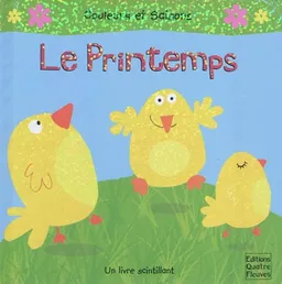 Couleurs et saisons. Le printemps | Claire Trévise, Nadia Bouchama