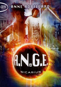 ANGE. Vol. 4. Sicarius | Anne Robillard