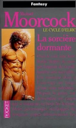 Le cycle d'Elric. Vol. 5. La sorcière dormante | Michael Moorcock