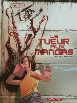 Le tueur aux mangas. Vol. 1 | Yann, Chris Lamquet
