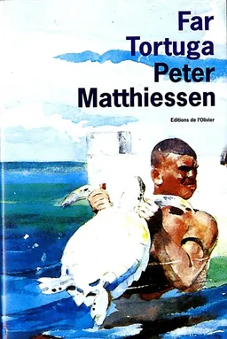 Far Tortuga | Peter Matthiessen