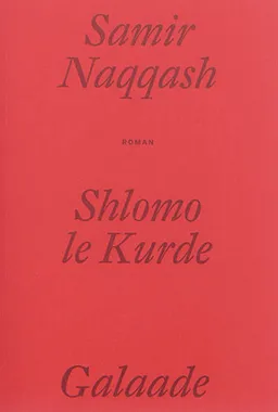 Shlomo le Kurde | Samir Naqqash