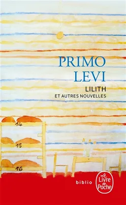 Lilith : et autres nouvelles | Primo Levi