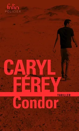 Condor | Caryl Férey