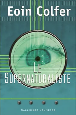Le supernaturaliste | Eoin Colfer