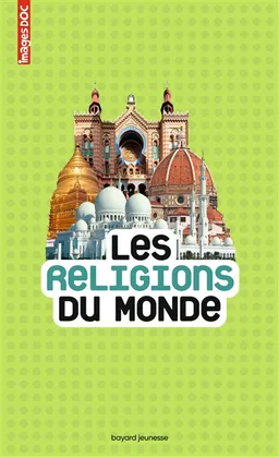 Les religions du monde | Sandrine Mirza