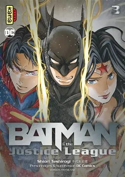 Batman & the Justice league. Vol. 3 | Shiori Teshirogi