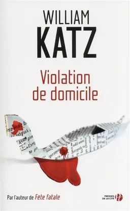Violation de domicile | William Katz