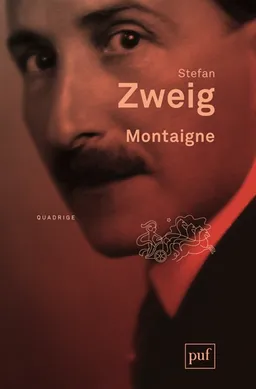 Montaigne | Stefan Zweig, Roland Jaccard