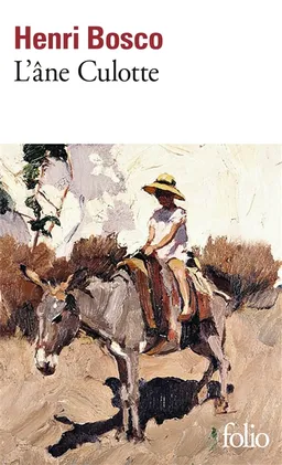 L'âne Culotte | Henri Bosco