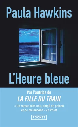 L'heure bleue | Paula Hawkins