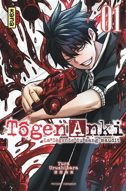 Tôgen Anki : la légende du sang maudit. Vol. 1 | Yura Urushibara