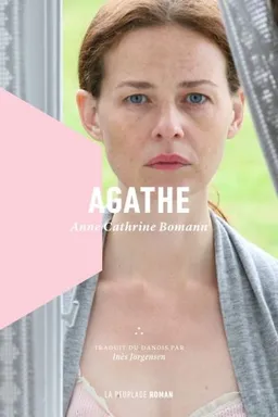 Agathe | Anne Cathrine Bomann