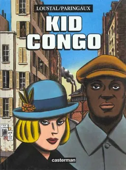 Kid Congo | Loustal, Philippe Paringaux, Loustal