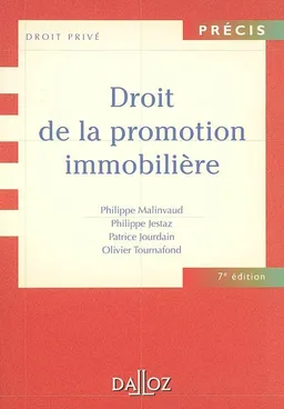 Droit de la promotion immobilière | Philippe Malinvaud, Philippe Jestaz, Patrice Jourdain