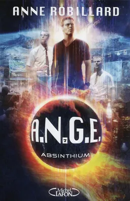 ANGE. Vol. 7. Absinthium | Anne Robillard