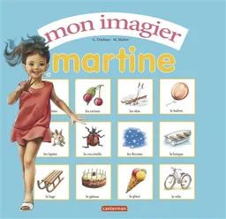 Mon imagier Martine | Gilbert Delahaye, Marcel Marlier