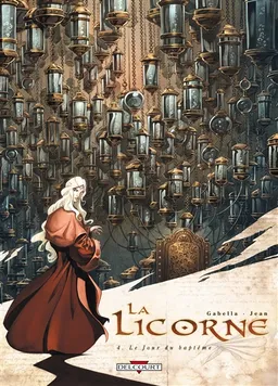 La licorne. Vol. 4. Le jour du baptême | Mathieu Gabella, Anthony Jean