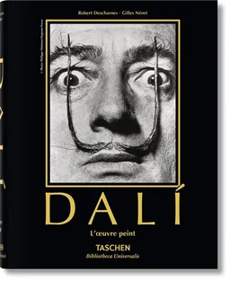 Salvador Dali, 1904-1989 : l'oeuvre peint | Robert Descharnes, Gilles Néret
