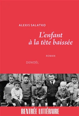 L'enfant à la tête baissée | Alexis Salatko
