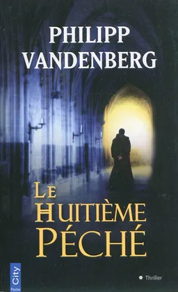Le huitième péché | Philipp Vandenberg
