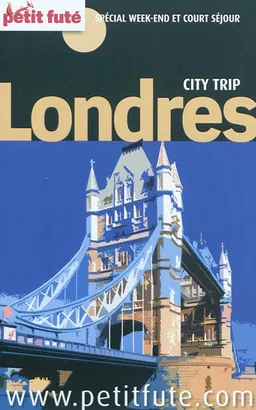 Londres : spécial week-end et court séjour | Dominique Auzias, Jean-Paul Labourdette