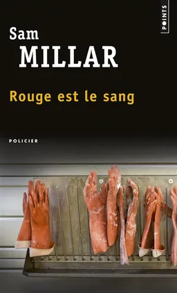 Rouge est le sang | Sam Millar