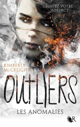 Outliers. Vol. 1. Les anomalies | Kimberly McCreight