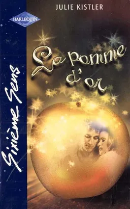 La pomme d'or | Julie Kistler