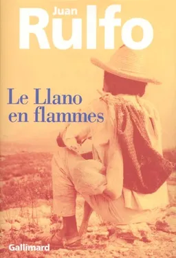 Le Llano en flammes | Juan Rulfo, J.M.G. Le Clézio