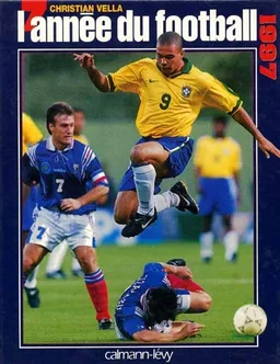 L'année du football 1997 | Christian Vella