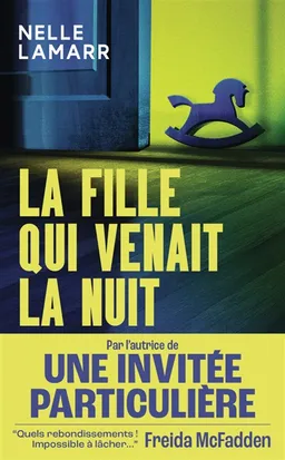 La fille qui venait la nuit | Nelle Lamarr