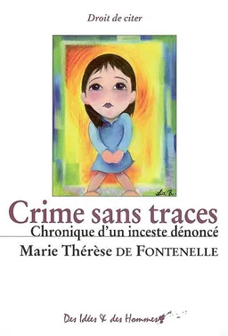 Crime sans traces : chronique d'un inceste dénoncé | Marie-Thérèse de Fontenelle