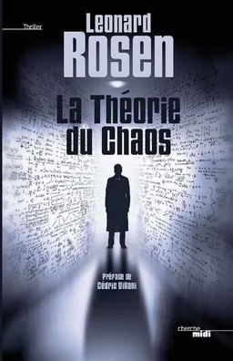 La théorie du chaos | Leonard J. Rosen, Cédric Villani