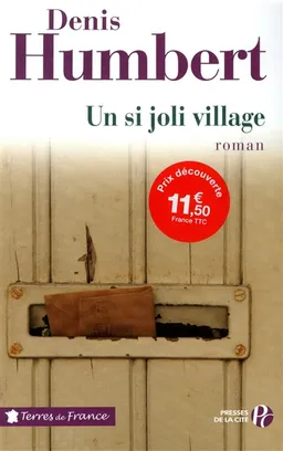 Un si joli village | Denis Humbert