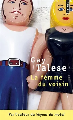 La femme du voisin | Gay Talese