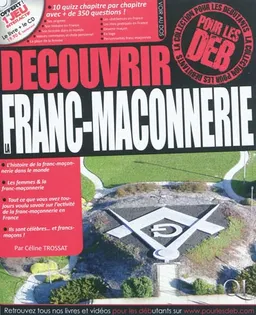 Découvrir la franc-maçonnerie pour les deb | Céline Trossat