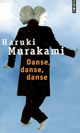 Danse, danse, danse | Haruki Murakami