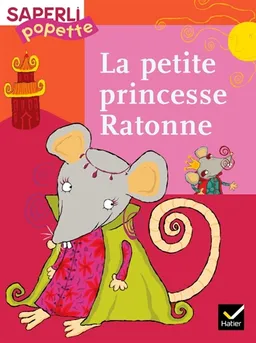 La petite princesse Ratonne | Fanny Tallégas