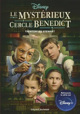 Le mystérieux cercle Benedict | Trenton Lee Stewart