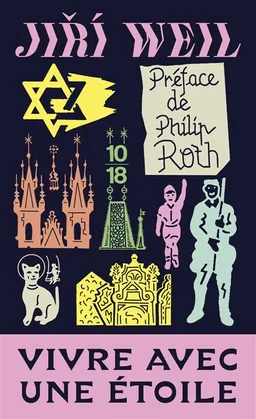 Vivre avec une étoile | Jiri Weil, Philip Roth