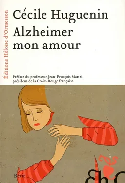 Alzheimer mon amour | Cécile Huguenin, Jean-François Mattei
