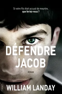 Défendre Jacob | William Landay