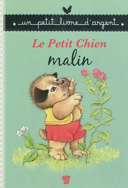 Le petit chien malin | Cyndy Szekeres