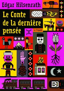 Le conte de la dernière pensée | Edgar Hilsenrath