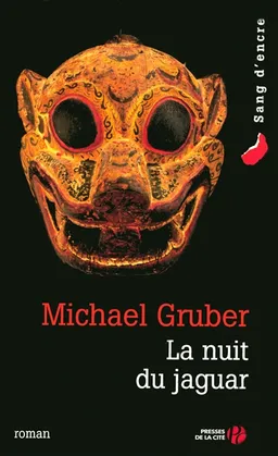 La nuit du jaguar | Michael Gruber