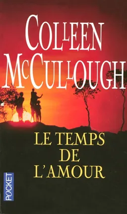 Le temps de l'amour | Colleen McCullough